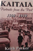Kaitaia - Portraits from the Past, 1900 - 1939